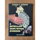 Richard E. Harwood: A hatmilliós zsidó mítosz nyomában