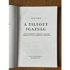 Anonymus: A tiltott igazság