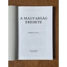Endrey Antal: A magyarság eredete