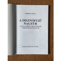 Endrey Antal: A disznófejű nagyúr 