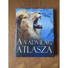 Amanda Burdon – Jennifer Taylor (szerk.): A vadvilág atlasza