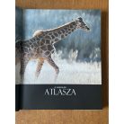 Amanda Burdon – Jennifer Taylor (szerk.): A vadvilág atlasza