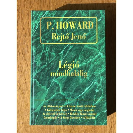Rejtő Jenő (P. Howard): Légió mindhalálig