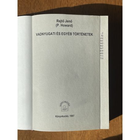 Rejtő Jenő (P. Howard): Vadnyugati és egyéb történetek 