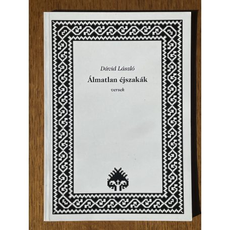 Dávid László: Álmatlan éjszakák (Dedikált)