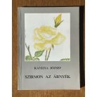 Kanizsa József: Szirmon az árnyék (Dedikált)