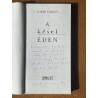 Győri László: A kései Éden (Dedikált)
