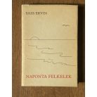 Sass Ervin: Naponta felkelek (Dedikált)
