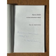   Zs. Szabó István: Rózsa Sándor - Az Isten ménesének csikósa (Dedikált)