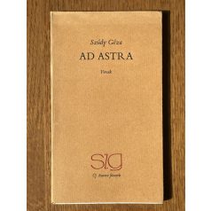Szúdy Géza: Ad Astra (Dedikált, számozott)