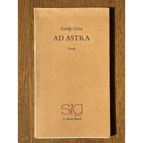 Szúdy Géza: Ad Astra (Dedikált, számozott)