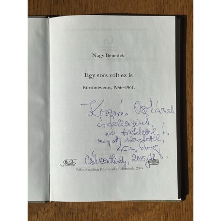 Nagy Benedek: Egy sors volt ez is (Dedikált)