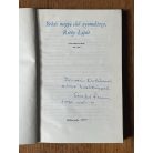 Szabó Ferenc - Elek László (szerk.): Békés megye első nyomdásza, Réthy Lipót (Dedikált, melléklettel)