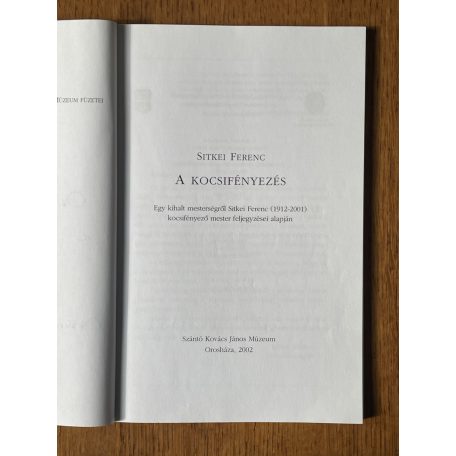 Sitkei Ferenc: A kocsifényezés (Dedikált)