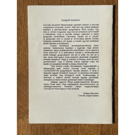 Kasuba István: Mészáros, Csorvás - Pered csodadoktora (Dedikált)