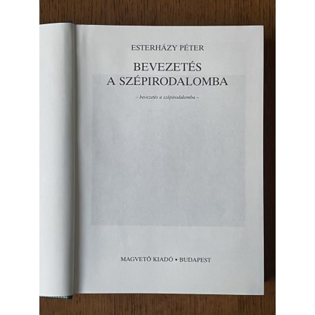 Esterházy Péter: Bevezetés a szépirodalomba 