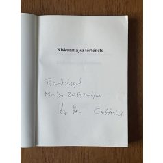   Csík - Kozma - Nyerges - Szabó (szerk.): Kiskunmajsa históriája (Dedikált)
