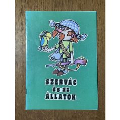 Kertész P. Balázs: Szervác és az állatok