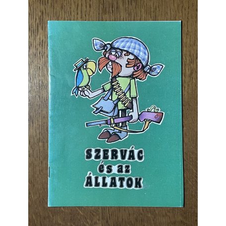 Kertész P. Balázs: Szervác és az állatok