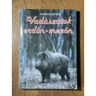 Fekete István: Vadászatok erdőn-mezőn 