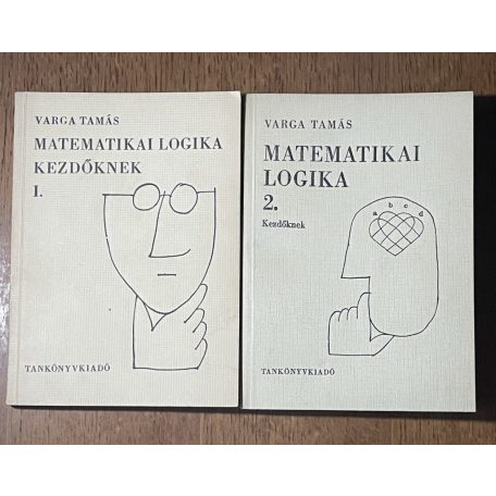 Varga Tamás: Matematikai logika kezdőknek 1-2.