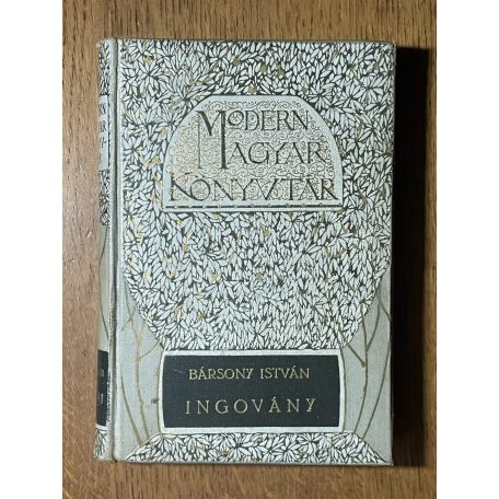 Bársony István: Ingovány