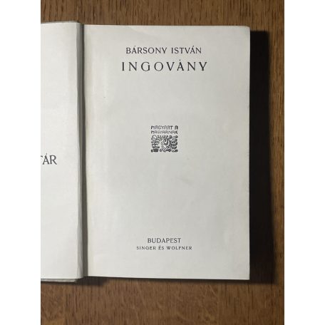 Bársony István: Ingovány