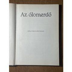 Dömötör Ákos (szerk.): Az ólomerdő