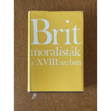 Márkus György (szerk.): Brit moralisták a XVIII. században
