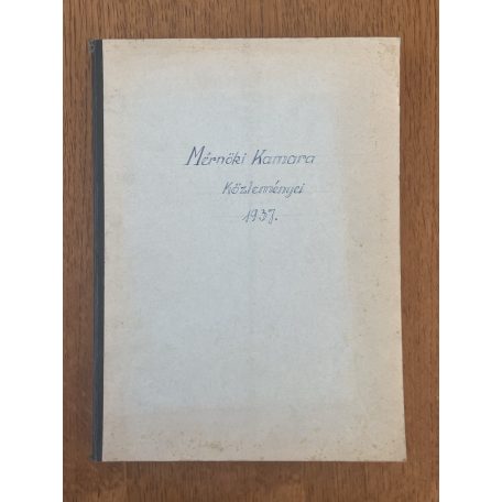 Budapesti Mérnöki Kamara közleményei XIV. évf. 1937 (egybekötve)