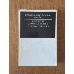 Jean-Paul Sartre: Módszer, történelem, egyén