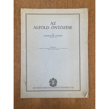 Rohringer Sándor: Az Alföld öntözése