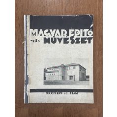 Magyar Építőművészet XXXIV. évf. 1-2. sz. 1934