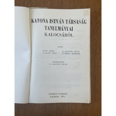Katona István Társaság tanulmányai Kalocsáról