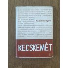  Heltai Nándor (szerk.): Kecskemét 1368-1968 - Tanulmányok a város múltjáról, jelenéről