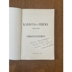 Kalocsa és vidéke 1918-1919 (Forrásgyűjtemény)