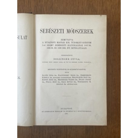  Dollinger Gyula (szerk.): Sebészeti módszerek 