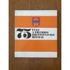 75 éves a Fővárosi Köztisztasági Hivatal 1895-1970