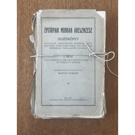  Mihály Ferenc (szerk.): Építőipari munkák árelemzése I-III. (Segédkönyv)
