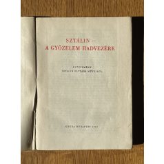 Sztálin - A győzelem hadvezére