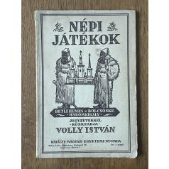    Volly István: Népi játékok II. kötet - betlehemes, bölcsöske, háromkirály