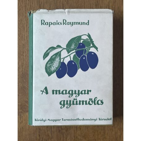  Rapaics Raymund: A magyar gyümölcs