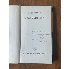 Bálint Sándor: A szegedi nép (Dedikált)