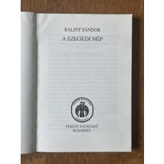 Bálint Sándor: A szegedi nép 