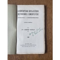 Cserey Adolf, Dr.: Növénytani kifejezések