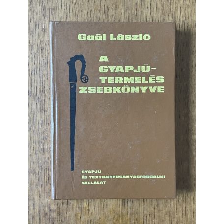 Gaál László: A gyapjútermelés zsebkönyve