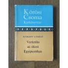 Kákosy László: Varázslás az ókori Egyiptomban