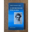 Søren Kierkegaard: A szorongás fogalma