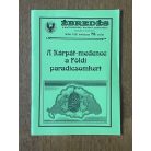 Ébredés VIII. évf. 78. sz. 2008 - A Kárpát-medence a Földi paradicsomkert