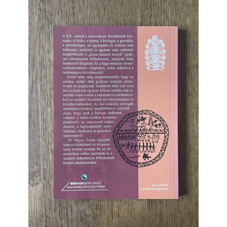 Héjjas István, Dr.: A megismerés útjai